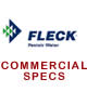 Fleck Commercial Specs